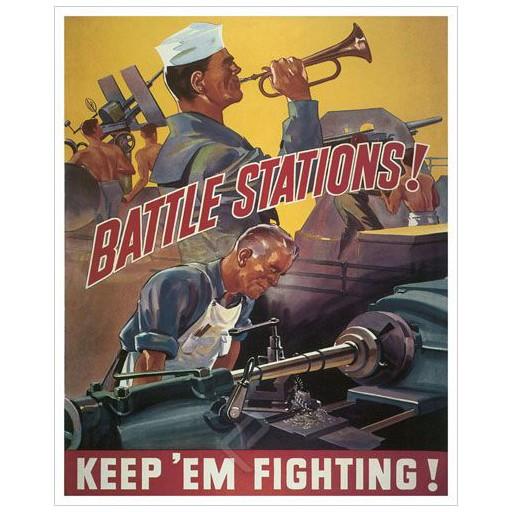 Poster - Battle Stations! Keep 'em Fighting! - 1942 - Giclee Print on Photo Paper